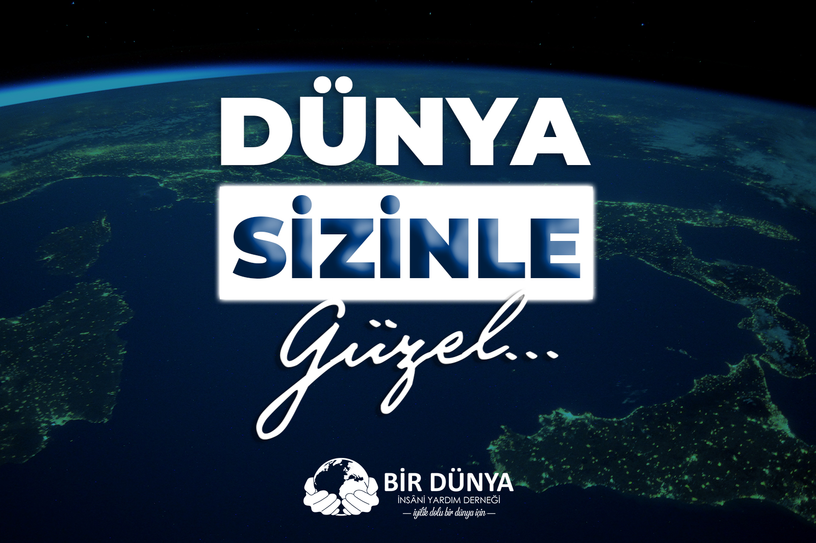 Dünya Sizinle Güzel