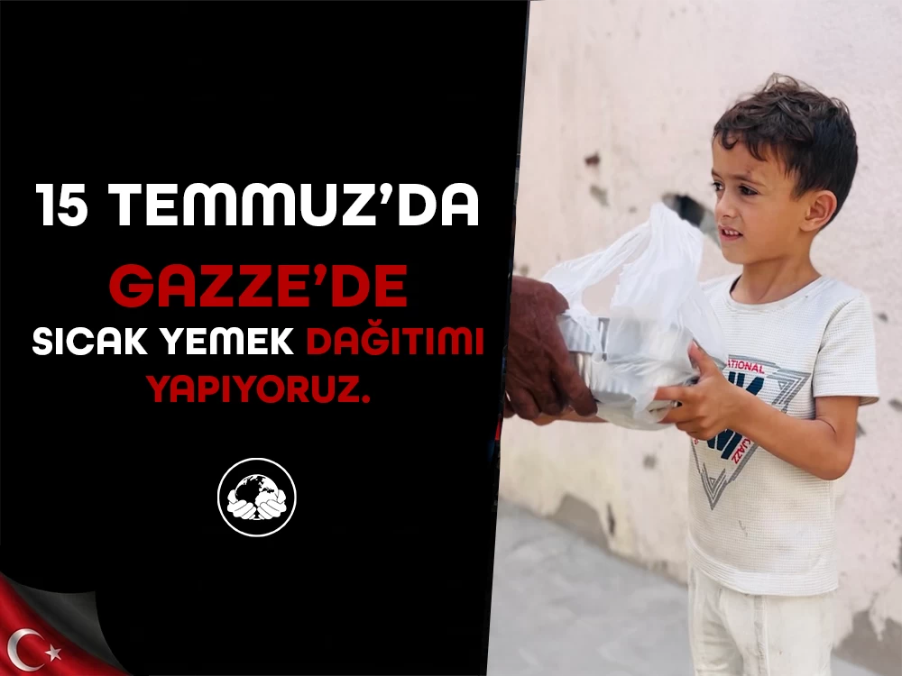 15 Temmuz Gazze Yemek İkramı